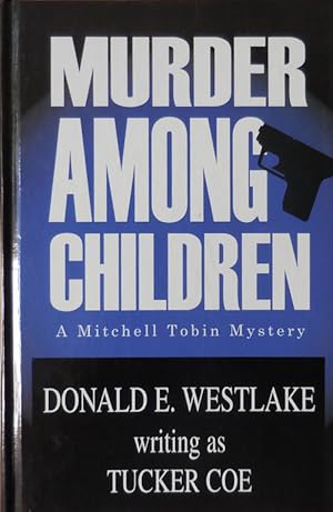 Seller image for Murder Among Children (Signed) for sale by Derringer Books, Member ABAA