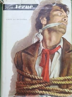Imagen del vendedor de Ante la bandera a la venta por Librera Alonso Quijano