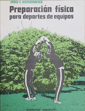 Immagine del venditore per Preparacin fsica para deportes de equipos venduto da Librera Alonso Quijano