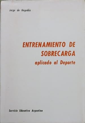Immagine del venditore per Entrenamiento de sobrecarga aplicado al deporte venduto da Librera Alonso Quijano