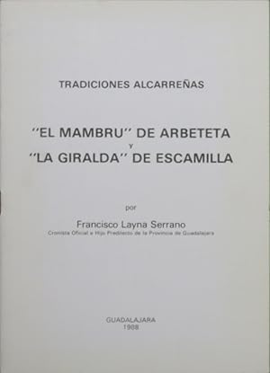 Imagen del vendedor de Tradiciones alcarreas "El Mambr" de Arbeteta y "La Giralda" de Escamilla a la venta por Librera Alonso Quijano