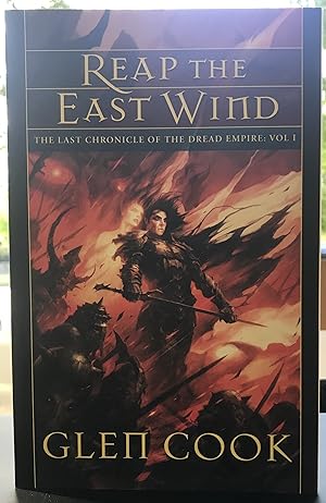 Reap the East Wind: The Last Chronicle of the Dread Empire: Vol 1