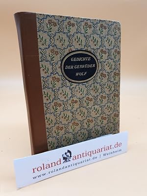 Bild des Verkufers fr Gedichte der Gebrder Wolf : Eine Auswahl / Eingeleitet u. hrsg. von Eugen Mller / Gesellschaft fr Elsssische Literatur: Jahresgaben der Gesellschaft fr Elsssische Literatur ; 5, 1 zum Verkauf von Roland Antiquariat UG haftungsbeschrnkt