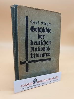 Bild des Verkufers fr Geschichte der deutschen National-Literatur / Hermann Kluge. Zum Gebr. an hh. Unterrichtsanstalten u. zum Selbststudium bearb. von Reinhold Besser ; Otto Oertel zum Verkauf von Roland Antiquariat UG haftungsbeschrnkt