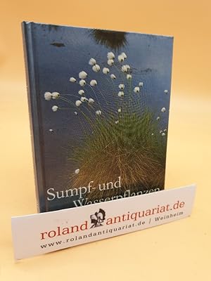 Seller image for Sumpf- und Wasserpflanzen / von Karl-Heinz Willer / Winters naturwissenschaftliche Taschenbcher ; Bd. 8 for sale by Roland Antiquariat UG haftungsbeschrnkt