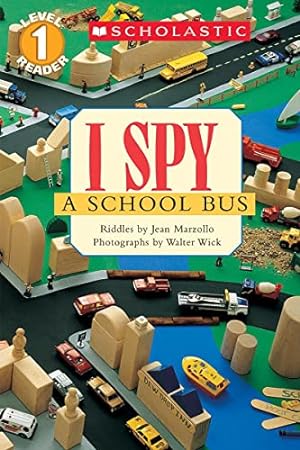 Immagine del venditore per I Spy a School Bus (Scholastic Reader, Level 1) venduto da Reliant Bookstore