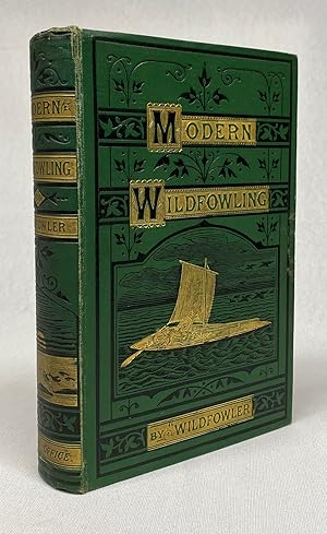 Image du vendeur pour Modern Wildfowling mis en vente par Cleveland Book Company, ABAA