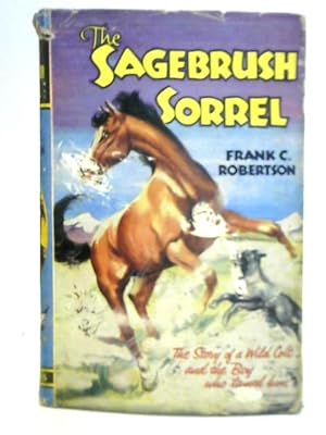 Bild des Verkufers fr The Sagebrush Sorrel zum Verkauf von World of Rare Books