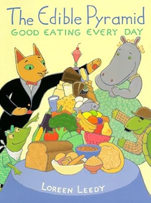 Seller image for The Edible Pyramid: Good Eating Everyday for sale by Reliant Bookstore