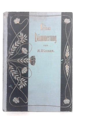 Imagen del vendedor de Frau Dammerung a la venta por World of Rare Books