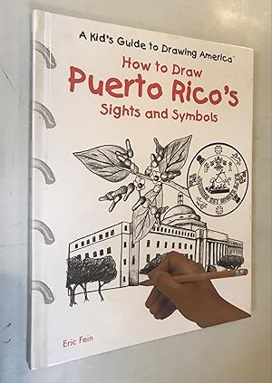 Bild des Verkufers fr How to Draw Puerto Rico's Sights and Symbols (A Kid's Guide to Drawing America) zum Verkauf von Once Upon A Time