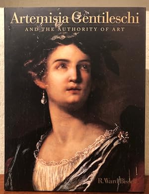 Immagine del venditore per ARTEMISIA GENTILESCHI And the Authority of Art. Critical Reading and Catalogue Raisonne venduto da Lost Horizon Bookstore