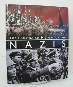 Imagen del vendedor de New Illustrated History of the Nazis a la venta por John E. DeLeau