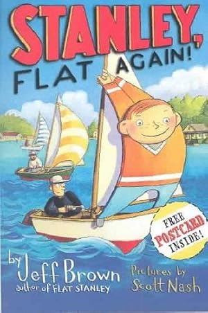 Seller image for Stanley, Flat Again! (Flat Stanley) Stanley, Flat Again! for sale by Reliant Bookstore