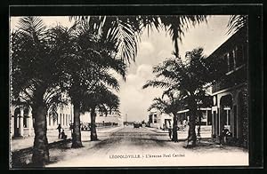 Ansichtskarte Leopoldville, L`Avenue Paul Cerckel