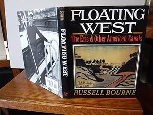 Floating West: The Erie and Other American Canals