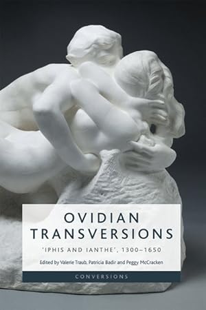 Image du vendeur pour Ovidian Transversions : Iphis and Ianthe, 1300-1650 mis en vente par GreatBookPrices