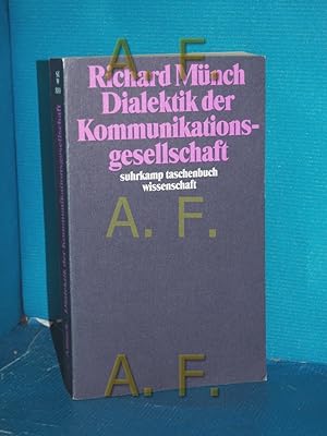 Bild des Verkufers fr Dialektik der Kommunikationsgesellschaft Suhrkamp-Taschenbuch Wissenschaft , 880 zum Verkauf von Antiquarische Fundgrube e.U.