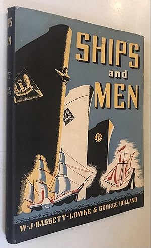 Imagen del vendedor de Ships and Men: An Account of the Development of Ships from Their Prehistoric Origin to the Present Time and of the Achivements and Conditions of the Men Who Have Built and Worked Upon Them, a la venta por Once Upon A Time