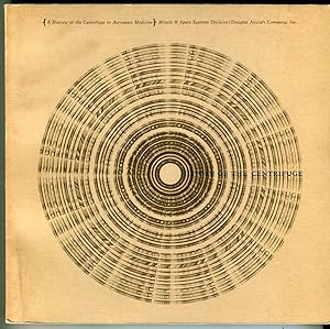 A History of the Centrifuge in Aerospace Medicine