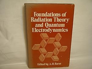 Immagine del venditore per Foundations of Radiation Theory and Quantum Electrodynamics venduto da curtis paul books, inc.
