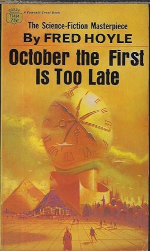 Seller image for OCTOBER THE FIRST IS TOO LATE for sale by Books from the Crypt