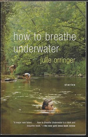Seller image for HOW TO BREATHE UNDERWATER; Stories for sale by Books from the Crypt