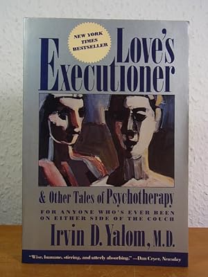 Seller image for Love's Executioner, and other Tales of Psychotherapy for sale by Antiquariat Weber