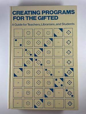 Seller image for Creating Programmes for the Gifted Child: A Guide for Teachers, Librarians, and Students (Serving Special Needs Series) for sale by BookEnds Bookstore & Curiosities