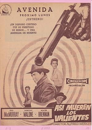 ASI MUEREN LOS VALIENTES: Director: Alfred Werker - Actores: Fred MacMurray, Dorothy Malone y Wal...