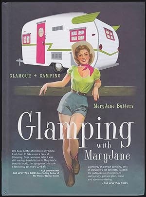 Imagen del vendedor de Glamour + Camping: Glamping with MaryJane (SIGNED) a la venta por JNBookseller