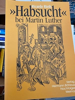 Bild des Verkufers fr Habsucht bei Martin Luther zum Verkauf von Bcherbazaar