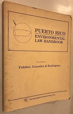 Imagen del vendedor de Puerto Rico Environmental Law Handbook a la venta por Once Upon A Time