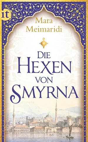 Seller image for Die Hexen von Smyrna: Roman (insel taschenbuch) for sale by Buchhandlung Loken-Books