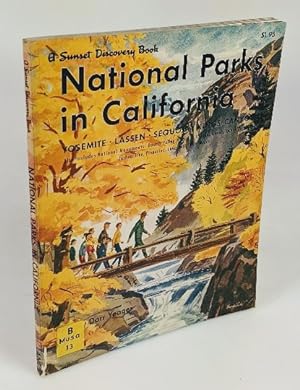 Bild des Verkufers fr National parks in California (=a Sunset Discovery Book). zum Verkauf von Antiquariat Thomas Haker GmbH & Co. KG