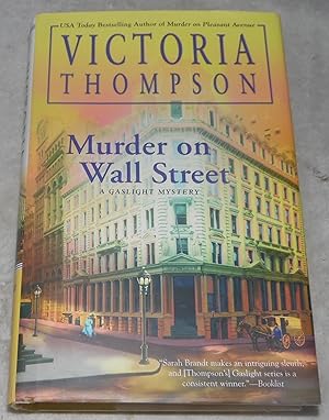 Seller image for Murder on Wall Street (A Gaslight Mystery) for sale by Pheonix Books and Collectibles