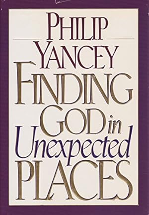 Seller image for Finding God in Unexpected Places for sale by Reliant Bookstore