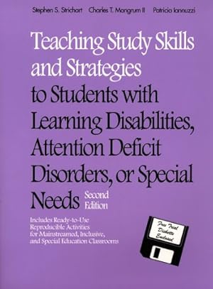 Bild des Verkufers fr Teaching Study Skills and Strategies to Students with LD, ADD, or Special Needs zum Verkauf von Reliant Bookstore