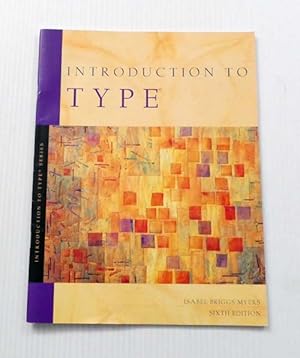 Bild des Verkufers fr Introduction to Type : A Guide to Understanding Your Results on the Myers-Briggs Type Indicator zum Verkauf von Adelaide Booksellers