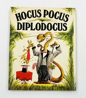 Hocus Pocus Diplodocus : The Entire History of the Universe in 21 Poems