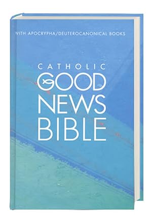 Seller image for Catholic Good News Bible, in Gegenwarts-Englisch for sale by moluna