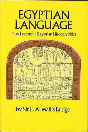 Seller image for *Egyptian Language. Easy Lessons in Egyptian Hieroglyphics for sale by Librairie Archaion