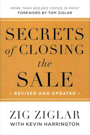 Image du vendeur pour Secrets of Closing the Sale mis en vente par GreatBookPrices