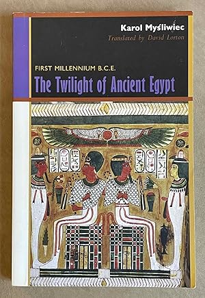 Seller image for The twilight of Ancient Egypt. First millenium B.C. for sale by Meretseger Books