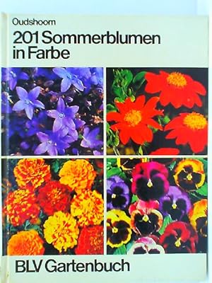 Bild des Verkufers fr 201 [Zweihunderteins] Sommerblumen in Farbe. [bers.: Ingeborg Peter. Zeichn.: Anina Westphalen] / BLV-Gartenbuch zum Verkauf von mediafritze