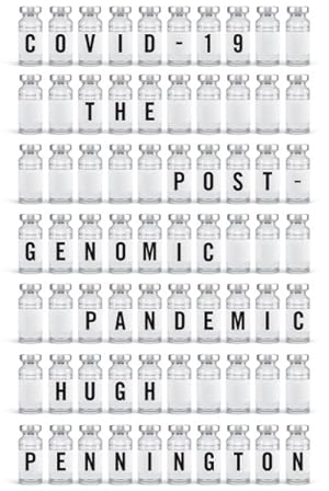 Seller image for Covid-19 : The Postgenomic Pandemic for sale by GreatBookPrices