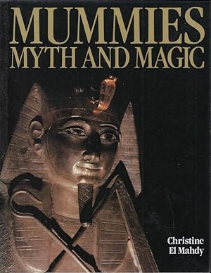 Imagen del vendedor de Mummies, Myth and Magic a la venta por Librairie Archaion