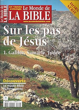 Sur les pas de Jésus. 1, Galilée, Samarie, Judée