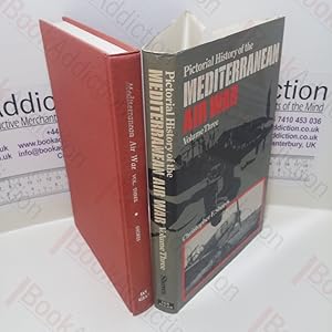 Immagine del venditore per Pictorial History of the Mediterranean Air War : Volume 3 - Axis Air Forces 1940-1945 venduto da BookAddiction (ibooknet member)