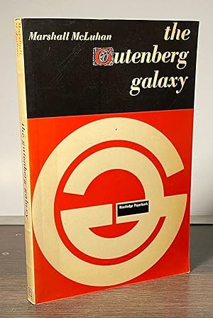 Image du vendeur pour The Gutenberg Galaxy _ The Making of Typographic Man mis en vente par San Francisco Book Company